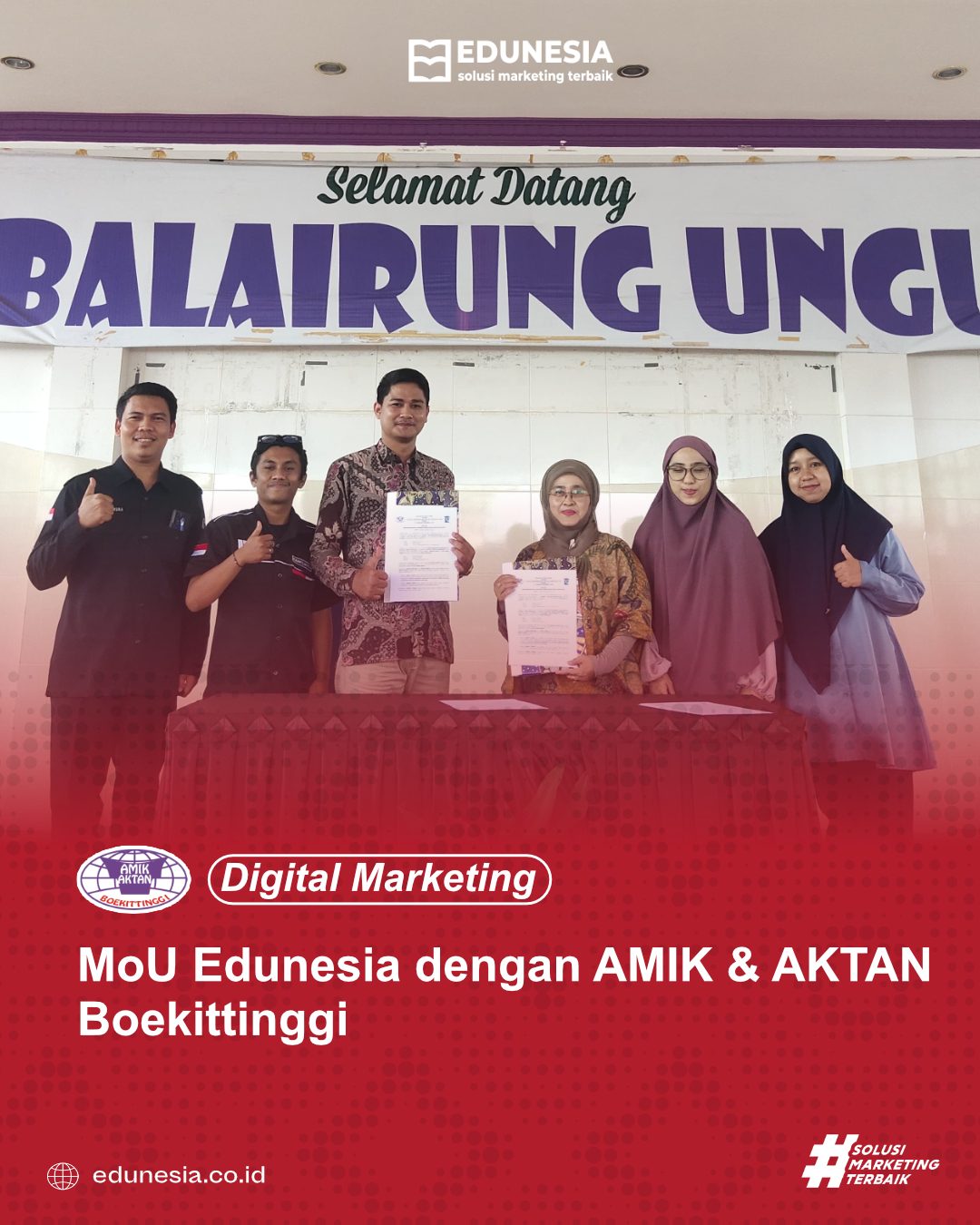 MoU Edunesia dengan AMIK-AKTAN Boekittinggi